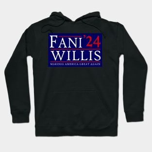 Fani Willis Making America Great Again Hoodie